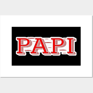 Papi Text Posters and Art